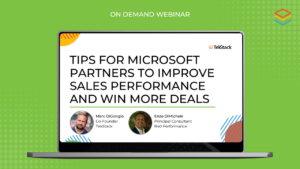 On Demand Webinar: Tips for Microsoft Partners to Improve Sales Performance and Win More Deals